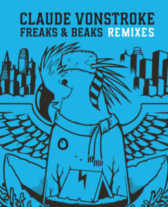 Claude VonStroke album artwork for Freaks and Beaks remix album