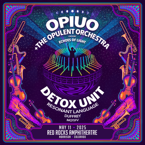 Opiuo x Red Rocks 2025 flyer w/ Detox Unit and Resonant Language